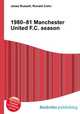 1980–81 Manchester United F.C. season, Jesse Russell,Ronald Cohn 