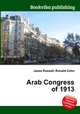 Arab Congress of 1913, Jesse Russell,Ronald Cohn 