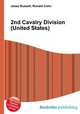 2nd Cavalry Division (United States), Jesse Russell,Ronald Cohn 