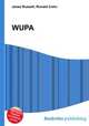 WUPA, Jesse Russell,Ronald Cohn 