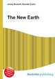 The New Earth, Jesse Russell,Ronald Cohn 