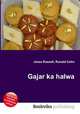 Gajar ka halwa, Jesse Russell,Ronald Cohn 