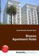 Bryson Apartment Hotel, Jesse Russell,Ronald Cohn 