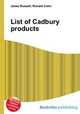 List of Cadbury products, Jesse Russell,Ronald Cohn 