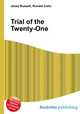 Trial of the Twenty-One, Jesse Russell,Ronald Cohn 