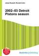 2002–03 Detroit Pistons season, Jesse Russell,Ronald Cohn 