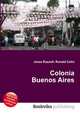 Colonia Buenos Aires, Jesse Russell,Ronald Cohn 