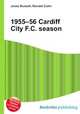 1955–56 Cardiff City F.C. season, Jesse Russell,Ronald Cohn 