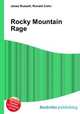 Rocky Mountain Rage, Jesse Russell,Ronald Cohn 