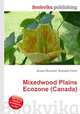 Mixedwood Plains Ecozone (Canada), Jesse Russell,Ronald Cohn 