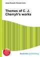 Themes of C. J. Cherryh