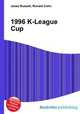1996 K-League Cup, Jesse Russell,Ronald Cohn 