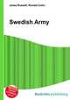 Swedish Army, Jesse Russell,Ronald Cohn 