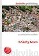 Shanty town, Jesse Russell,Ronald Cohn 
