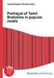 Portrayal of Tamil Brahmins in popular media, Jesse Russell,Ronald Cohn 