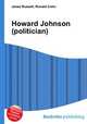 Howard Johnson (politician), Jesse Russell,Ronald Cohn 