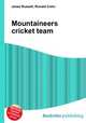 Mountaineers cricket team, Jesse Russell,Ronald Cohn 