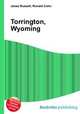 Torrington, Wyoming, Jesse Russell,Ronald Cohn 