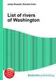 List of rivers of Washington, Jesse Russell,Ronald Cohn 