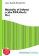 Republic of Ireland at the FIFA World Cup, Jesse Russell,Ronald Cohn 