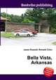 Bella Vista, Arkansas, Jesse Russell,Ronald Cohn 