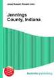 Jennings County, Indiana, Jesse Russell,Ronald Cohn 