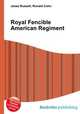 Royal Fencible American Regiment, Jesse Russell,Ronald Cohn 