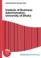 Institute of Business Administration, University of Dhaka, Jesse Russell,Ronald Cohn 