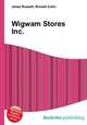 Wigwam Stores Inc., Jesse Russell,Ronald Cohn 