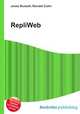 RepliWeb, Jesse Russell,Ronald Cohn 
