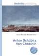 Anton Schubirz von Chobinin, Jesse Russell,Ronald Cohn 