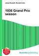 1936 Grand Prix season, Jesse Russell,Ronald Cohn 
