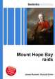 Mount Hope Bay raids, Jesse Russell,Ronald Cohn 
