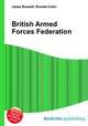 British Armed Forces Federation, Jesse Russell,Ronald Cohn 
