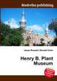 Henry B. Plant Museum, Jesse Russell,Ronald Cohn 