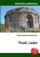 Tivoli, Lazio, Jesse Russell,Ronald Cohn 