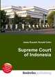 Supreme Court of Indonesia, Jesse Russell,Ronald Cohn 