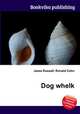 Dog whelk, Jesse Russell,Ronald Cohn 