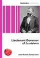 Lieutenant Governor of Louisiana, Jesse Russell,Ronald Cohn 