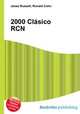 2000 Clasico RCN, Jesse Russell,Ronald Cohn 