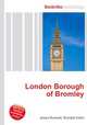 London Borough of Bromley, Jesse Russell,Ronald Cohn 