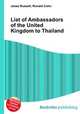 List of Ambassadors of the United Kingdom to Thailand, Jesse Russell,Ronald Cohn 