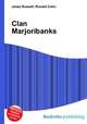 Clan Marjoribanks, Jesse Russell,Ronald Cohn 