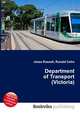 Department of Transport (Victoria), Jesse Russell,Ronald Cohn 