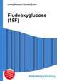 Fludeoxyglucose (18F), Jesse Russell,Ronald Cohn 