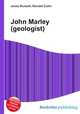 John Marley (geologist), Jesse Russell,Ronald Cohn 