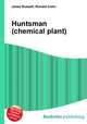 Huntsman (chemical plant), Jesse Russell,Ronald Cohn 