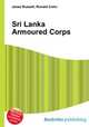 Sri Lanka Armoured Corps, Jesse Russell,Ronald Cohn 