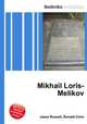 Mikhail Loris-Melikov, Jesse Russell,Ronald Cohn 