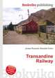 Transandine Railway, Jesse Russell,Ronald Cohn 